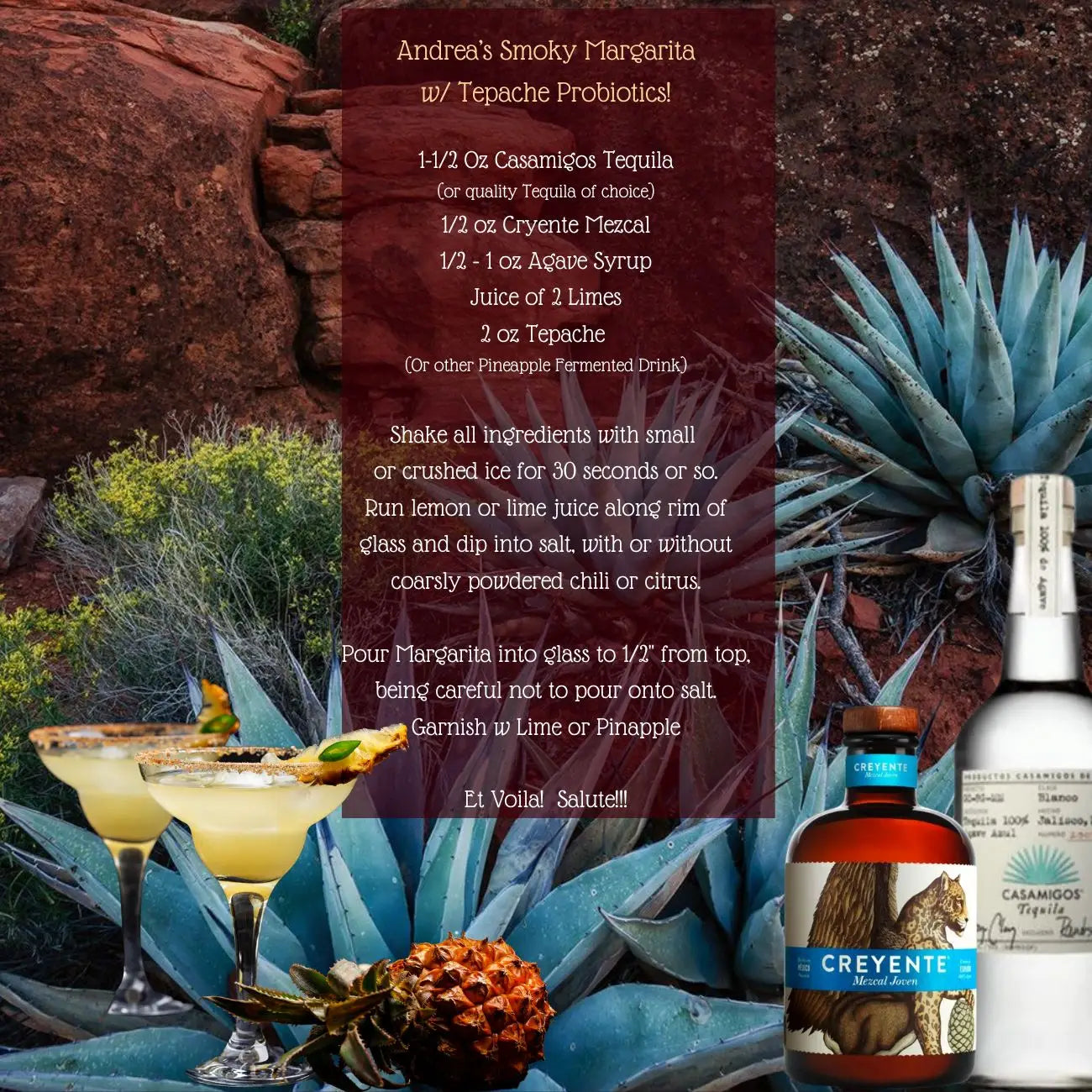 Andrea's Smokey Margarita w/ Tepache'