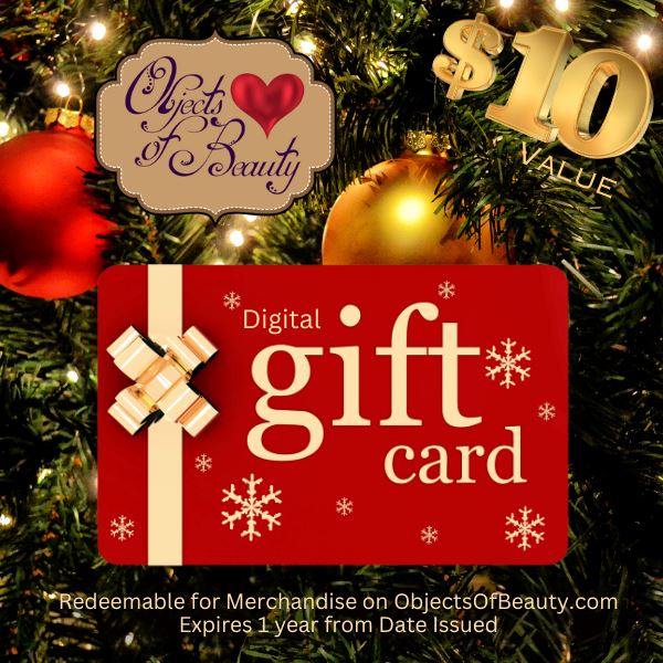 OjbectsOfBeauty.com Gift Cards! Gift Card Objects of Beauty $10.00 