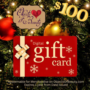 OjbectsOfBeauty.com Gift Cards! Gift Card Objects of Beauty $100.00 